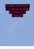 BU288- OB Midterm 1 Testbank BU288- OB Midterm 1 Testbank. 