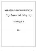 NURSING CLINICALS DIDACTIC PSYCHOSOCIAL INTEGRITY EXAM Q & A WITH RATIONALES