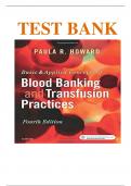 Test Bank For Basic & Applied Concepts of Blood Banking and Transfusion Practices 4th Edition by Paula R. Howard | All Chapters 1-16 ISBN: 9780323374781  | Complete Latest Guide A+.