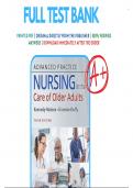 Test Bank For Advanced Practice Nursing in the Care of Older Adults, 3rd Edition Malone Kennedy | 9781719645256 | All Chapters with Answers and Rationals