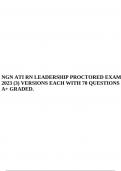 NGN ATI RN LEADERSHIP PROCTORED EXAM 2023 (3) VERSIONS EACH WITH 70 QUESTIONS A+ GRADED.