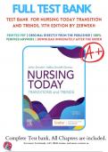 Test Bank For Nursing Today: Transition and Trends, 11th Edition by Zerwekh  | 9780323810159 | 2023-2024 |Chapter 1-26 | All Chapters with Answers and Rationals