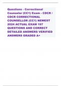 Questions - Correctional Counselor (CC1) Exam - CDCR / CDCR CORRECTIONAL COUNSELLOR (CC1) NEWEST 2024 ACTUAL EXAM 197 QUESTIONS AND CORRECT DETAILED ANSWERS VERIFIED ANSWERS GRADED A+