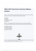 WGU C207 Data Driven Decision Making Latest Updated Exam Questions and Answers (A+ GRADED 100% VERIFIED)