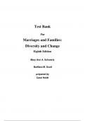 Test Bank For Marriages and Families Diversity and Change 8th Edition By Mary Ann Schwartz, Barbara Marliene Scott (All Chapters, 100% Original Verified, A+ Grade)