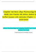 Complete Test Bank Lilleys Pharmacology for Canadian Health Care Practice 4th Edition Sealock Questions & Verified Answers with rationales (Chapter 1-58) Updated 2023/2024