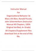 Instructor Manual For Organizational Behavior 3rd Edition By Mary Uhl-Bien, Ronald Piccolo, John Schermerhorn (All Chapters, 100% Original Verified, A+ Grade) 