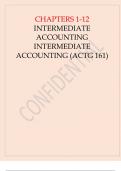 Chapters 1-12 Intermediate Accounting Intermediate Accounting (ACTG 161).