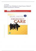 Test Bank for Emergency Care 14th Edition by Daniel Limmer, Michael F. O'Keefe and Edward T. Dickinson latest edition 2024 graded A+