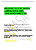 OBPEDIATRIC EMT FISDAP  ACTUAL EXAM 100%  20232024.[GRADED A+]