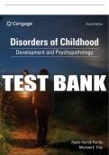 Test Bank For Disorders of Childhood: Development and Psychopathology - 4th - 2024 All Chapters - 9780357796467