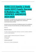 BEST ANSWERS NURS 5335 family 2 Study Guide EENT Family Nursing II Modules 1&2 100%  VERIFIED ANSWERS  2024/2025
