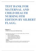 TEST BANK FOR MATERNAL AND CHILD HEALTH NURSING 8TH EDITION BY SILBERT FLAGG.