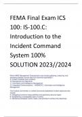 FEMA Final Exam ICS  100: IS-100.C:  Introduction to the  Incident Command  System 100%  SOLUTION 2023//2024