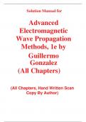 Solutions Manual For Advanced Electromagnetic Wave Propagation Methods 1st Edition By by Guillermo Gonzalez (All Chapters, 100% Original Verified, A+ Grade) 
