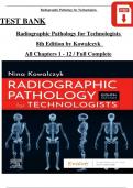 TEST BANK FOR RADIOGRAPHIC PATHOLOGY FOR TECHNOLOGISTS, 8th EDITION BY KOWALCZYK, ALL CHAPTERS 1 - 12, COMPLETE VERIFIED LATEST VERSION