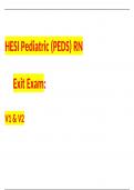 2024/2025 HESI Pediatric (PEDS) RN Exit Exam V1 & V2- ACTUAL EXAM WITH SCREENSHOTS (Brand New) Questions & Answers (Verified Answers by Expert)