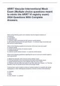 ARRT Vascular Interventional Mock Exam (Multiple choice questions meant to mimic the ARRT VI registry exam) 2024 Questions With Complete Answers.