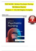 TEST BANK For Keltners Psychiatric Nursing, 9th Edition (Steele), Verified Chapters 1 - 36, Complete Newest Version