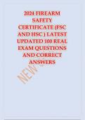 2024 FIREARM SAFETY CERTIFICATE (FSC AND HSC ) LATEST UPDATED 100 REAL EXAM QUESTIONS AND CORRECT 2024 FIREARM SAFETY CERTIFICATE (FSC