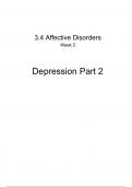 Depression Part 2 Complete Summary - 3.4 Affective Disorders 2024