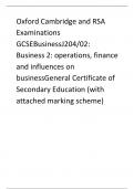 Oxford Cambridge and RSA Examinations  GCSEBusinessJ204/02:  Business 2: operations, finance and influences on businessGeneral Certificate of Secondary Education (with attached marking scheme)