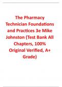 Test Bank For The Pharmacy Technician Foundations and Practices 3rd Edition By Mike Johnston (All Chapters, 100% Original Verified, A+ Grade) 