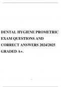 DENTAL HYGIENE PROMETRIC EXAM QUESTIONS AND CORRECT ANSWERS 2024/2025 GRADED A+.