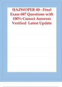 HAZWOPER 40 HAZWOPER 40 - Final Exam 687 Questions with 100% Correct Answers Verified Latest