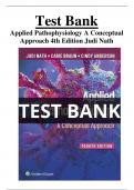 Test Bank For Applied Pathophysiology A Conceptual Approach 4th Edition Judi Nath All Chapters (1-20) | A+ ULTIMATE GUIDE 2024