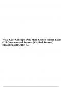WGU C214 Concepts Only Multi Choice Version Exam (225 Questions and Answers (Verified Answers) 2024/2025 (GRADED A).