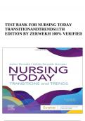 TEST BANK FOR NURSING TODAY TRANSITIONS AND TRENDS 11TH EDITION BY ZERWEKH 100% VERIFIED