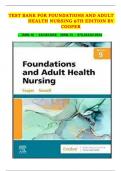 Test Bank - Foundations and Adult Health Nursing, 9th Edition (Cooper, 2024) Chapter ( 1-58 ) ISBN : 9780323811613 | All Chapters A+