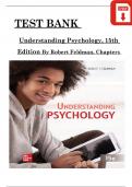 Test Bank For Understanding Psychology, 15th Edition By Robert Feldman, All Chapters 1 - 17, Verified Newest Version