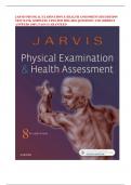 JARVIS PHYSICAL EXAMINATION & HEALTH ASSESSMENT 8TH EDITION TEST BANK COMPLETE UPDATED 2023-2024 QUESTIONS AND CORRECT ANSWERS 100% PASS GUARANTEED