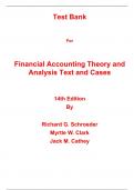 Test Bank For Financial Accounting Theory and Analysis Text and Cases 14th Edition By Richard Schroeder, Myrtle Clark, Jack Cathey (All Chapters, 100% Original Verified, A+ Grade) 