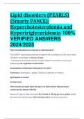 BEST ANSWERS Lipid disorders (PEARLS) (Smarty PANCE): Hypercholesterolemia and Hypertriglyceridemia 100%  VERIFIED ANSWERS  2024/2025