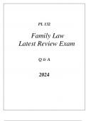 PL 132 FAMILY LAW LATEST REVIEW FINAL EXAM Q & A 2024.