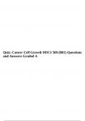 Quiz: Cancer Cell Growth MSCI 500 (B01) Questions and Answers Graded A.