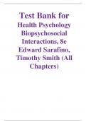 Test Bank for Health Psychology Biopsychosocial Interactions, 8e Edward Sarafino, Timothy Smith (All Chapters