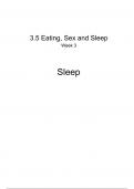 Sleep Complete Summary - 3.5 Eating, Sex and Sleep