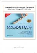 Test Bank for Marketing Management 16e 16th edition by Philip Kotler, Alexander Chernev. ISBN-13: 7158 Full Chapters test bank included PART 1 A+