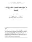 CMC Theory Applied Comparing Instant Messaging and Audio Videoconferencing on Performance Quality and Satisfaction