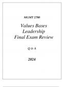 (WGU D253) MGMT 2700 VALUES BASED LEADERSHIP FINAL EXAM REVIEW Q & A 2024