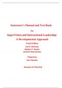 Instructor Manual With Test Bank for SuperVision and Instructional Leadership A Developmental Approach 10th Edition By Carl Glickman, Stephen Gordon, Jovita Ross-Gordon (All Chapters, 100% Original Verified, A+ Grade)