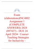 Exam (elaborations) INC4802 Assignment 1 (COMPLETE ANSWERS) 2024 (897427) - DUE 24 April 2024 •	Course •	Teaching Strategies for Inclusivity - INC4802 (INC4802) •	Institution •	University Of South Africa (Unisa) •	Book •	Inclusive Classroom