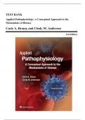 Test Bank - Applied Pathophysiology-A Conceptual Approach, 3rd Edition (Braun, 2017), Chapter 1-18 | All Chapters