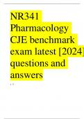 NR341 Pharmacology CJE benchmark exam latest [2024] questions and answers  1.	 
