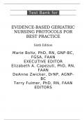 Test Bank Evidence-Based Geriatric Nursing Protocols for Best Practice, 6th edition Marie Boltz