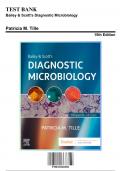 Test Bank for Bailey & Scott's Diagnostic Microbiology, 15th Edition by Tile, 9780323681056, Covering Chapters 1-76 | Includes Rationales
